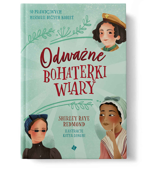 Odważne bohaterki wiary