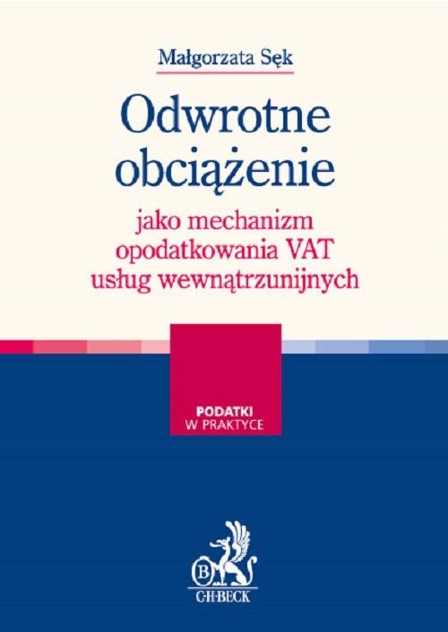 Odwrotne obciążenie jako mechanizm opodatkowania VAT usług wewnątrzunijnych