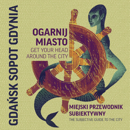 Ogarnij miasto Gdańsk Gdynia Sopot