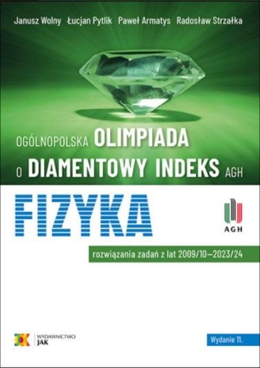 Ogólnopolska Olimpiada o Diamentowy Indeks AGH Fizyka
