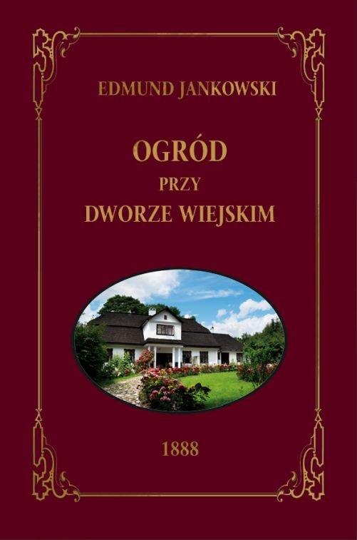 Ogród przy dworze wiejskim