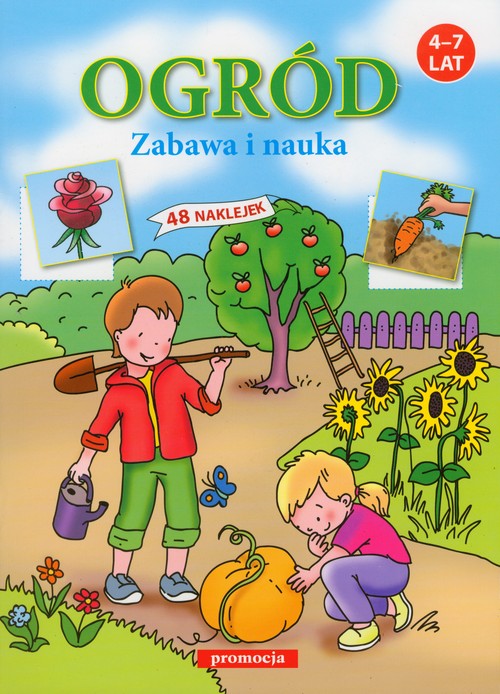 Ogród. Zabawa i nauka
