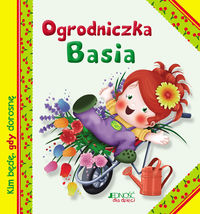 Ogrodniczka Basia