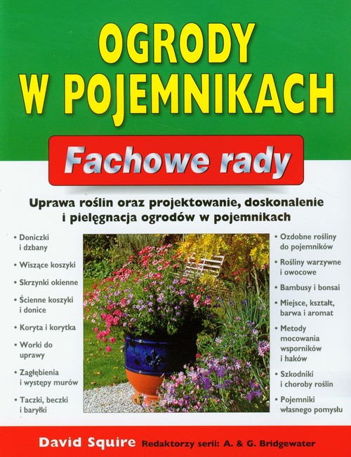Ogrody w pojemnikach Fachowe rady
