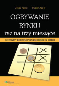 Ogrywanie rynku raz na trzy miesiące
