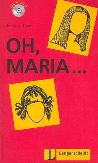 Oh, Maria...