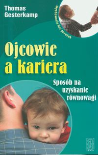 Ojcowie a kariera
