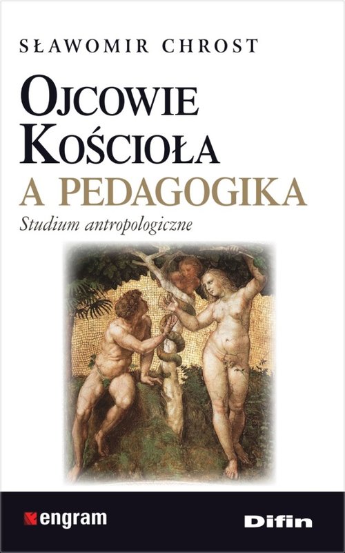 Ojcowie Kościoła a pedagogika