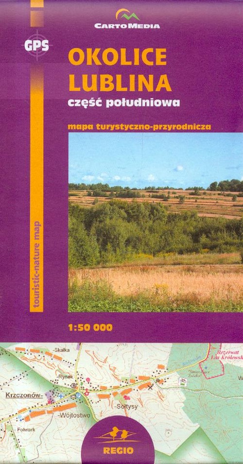 Okolice Lublina część płudniowa mapa turystyczno-przyrodnicza