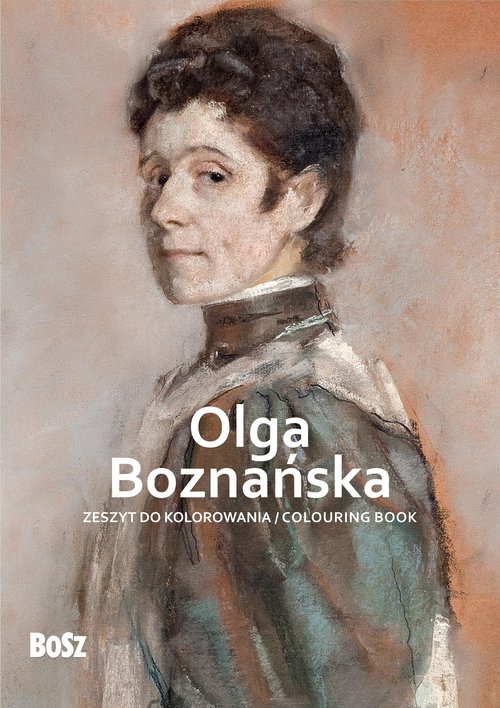 Olga Boznańska Zeszyt do kolorowania