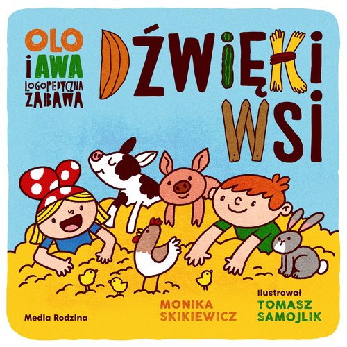 Olo i Awa Logopedyczna zabawa Dźwięki wsi