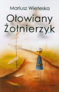 Ołowiany żołnierzyk