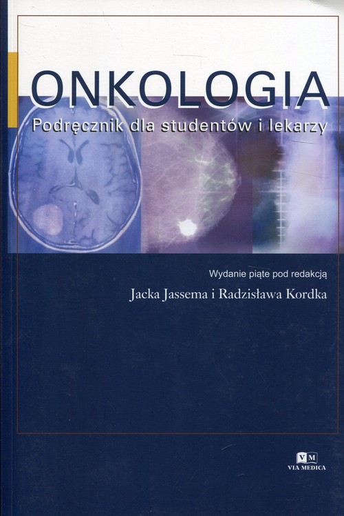 Onkologia Podręcznik dla studentów i lekarzy