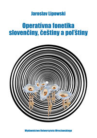 OperatĂ­vna fonetika slovenÄŤiny,  ÄŤeĹˇtiny a polĹˇtiny