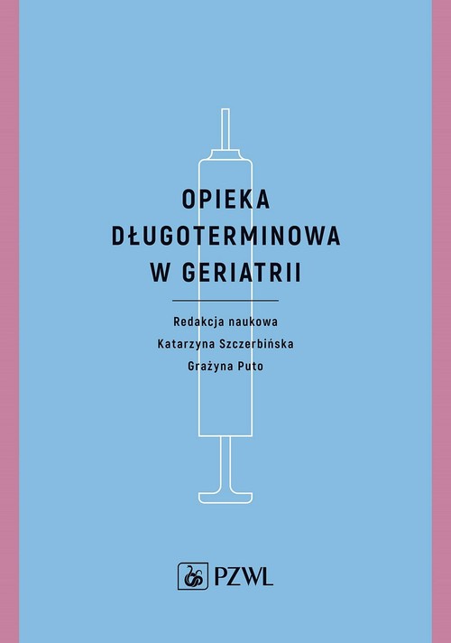 Opieka długoterminowa w geriatrii