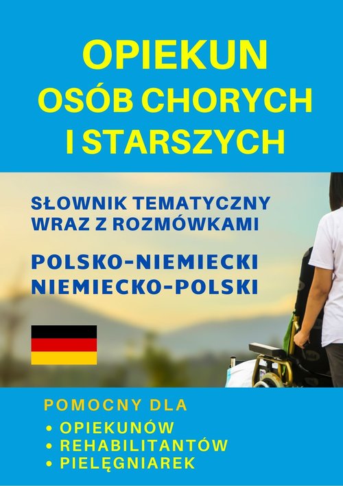 Opiekun osób chorych i starszych