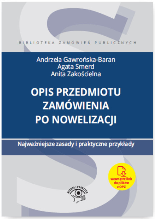 Opis przedmiotu zamówienia po nowelizacji Najważniejsze zasady i praktyczne przykłady