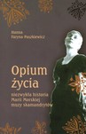 Opium życia
