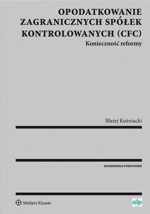 Opodatkowanie zagranicznych spółek kontrolowanych (CFC)