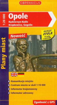 Opole, Kędzierzyn-Koźle, Krapkowice, Gogolin plany miast