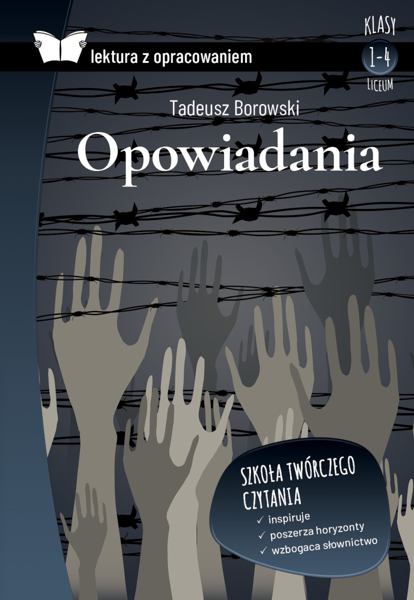 Opowiadania. Borowski Lektura z opracowaniem