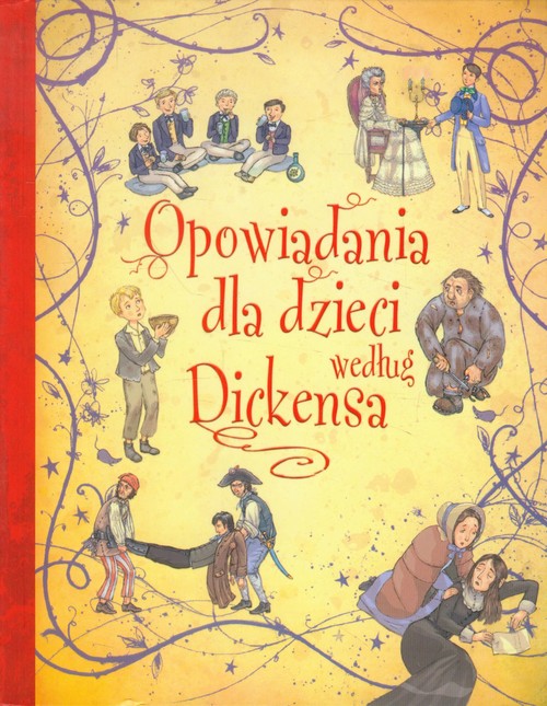 Opowiadania dla dzieci według Dickensa