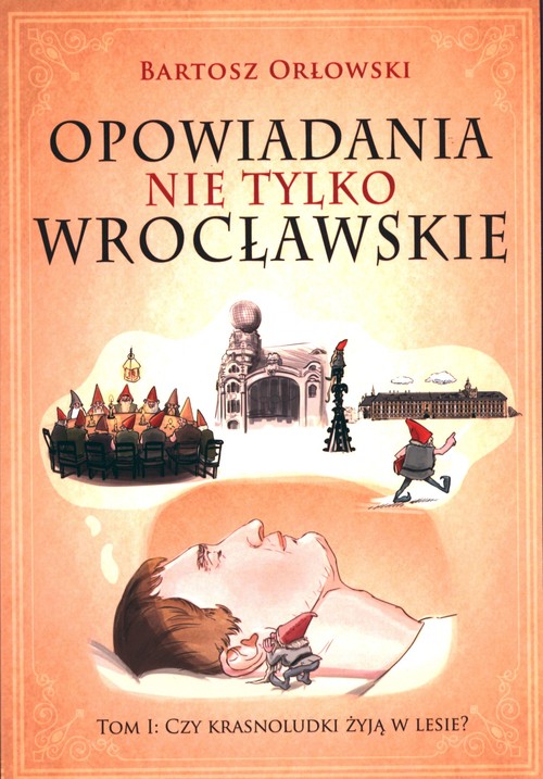 Opowiadania nie tylko wrocławskie