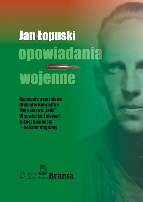 Opowiadania wojenne. W niemieckich i sowieckich kleszczach