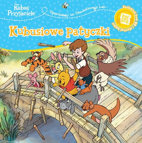 Opowiastki ze Stuwiekowego Lasu. Kubusiowe patyczki. Disney Kubuś i Przyjaciele
