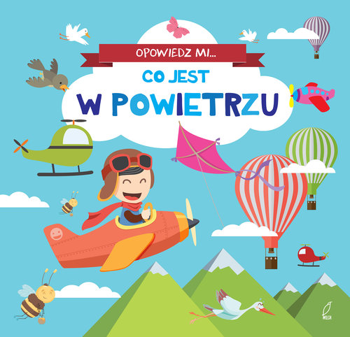Opowiedz mi Co jest w powietrzu