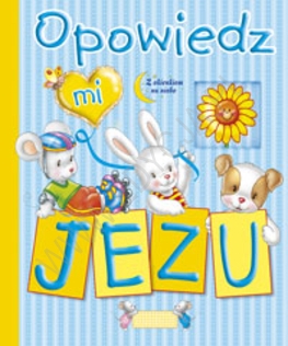 OPOWIEDZ MI JEZU TW