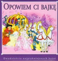 Opowiem ci bajkę