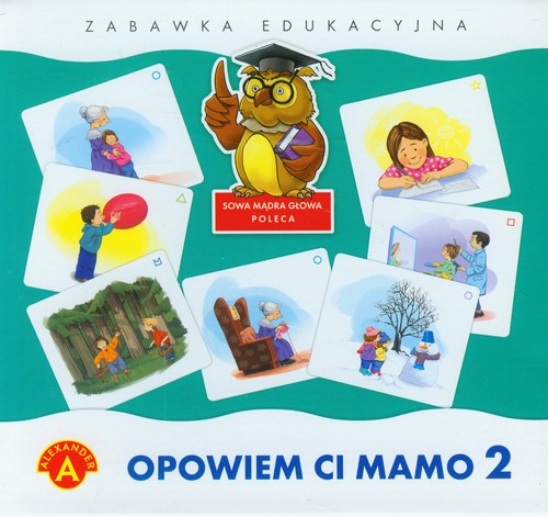 Opowiem Ci mamo część 2