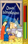 Opowieść bożonarodzeniowa (+ kredki gratis)