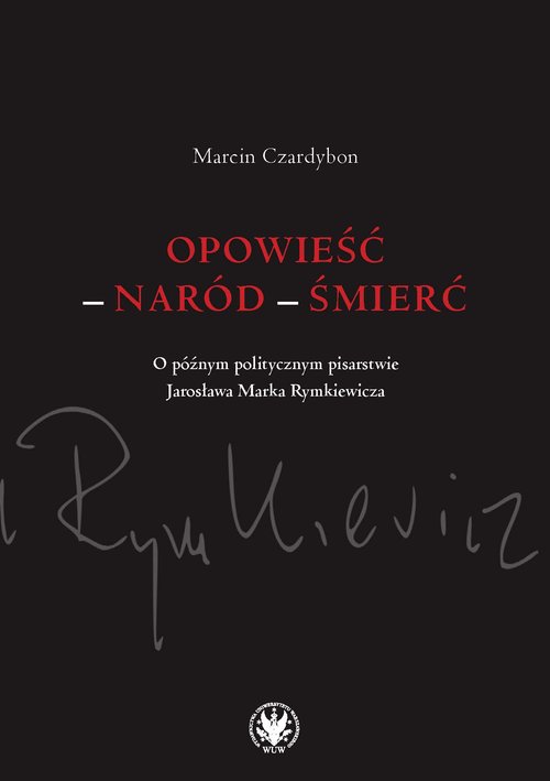 Opowieść - naród - śmierć.