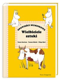 Opowieści Muminkowe Wielbiciele sztuki