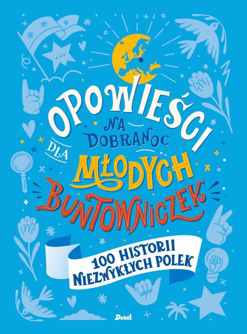 Opowieści na dobranoc dla młodych buntowniczek