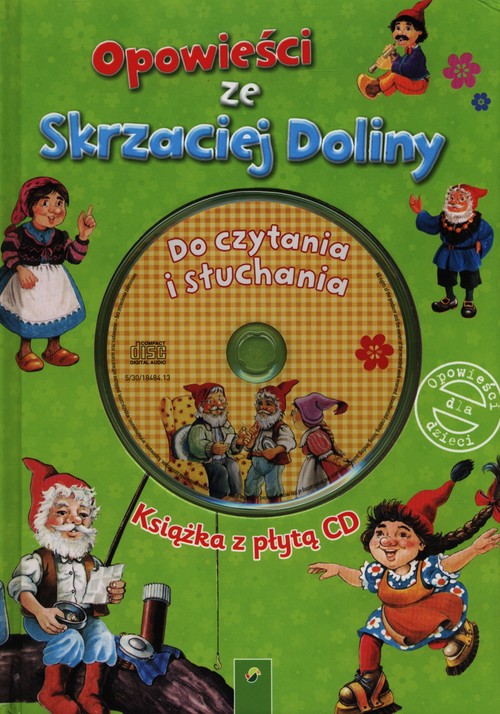 Opowiesci ze Skrzaciej Doliny