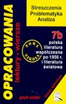 OPRACOWANIA 7B POLSKA LITERATURA WSPÓŁCZESNA PO 1956 R. I LITERATURA ŚWIATOWA