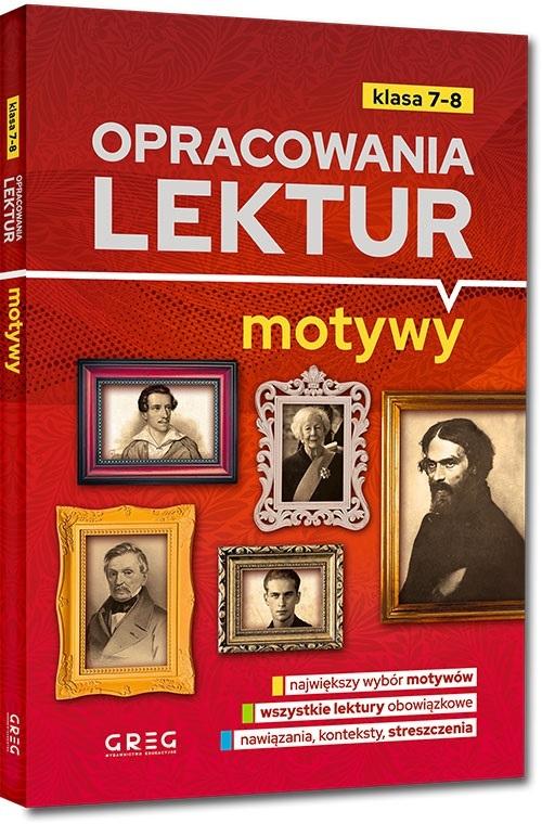 Opracowania lektur motywy szkoła podstawowa klasy 7-8