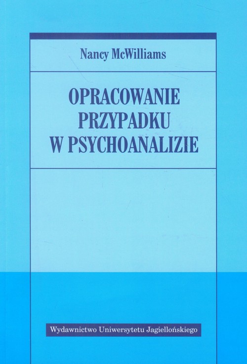 Opracowanie przypadku w psychoanalizie