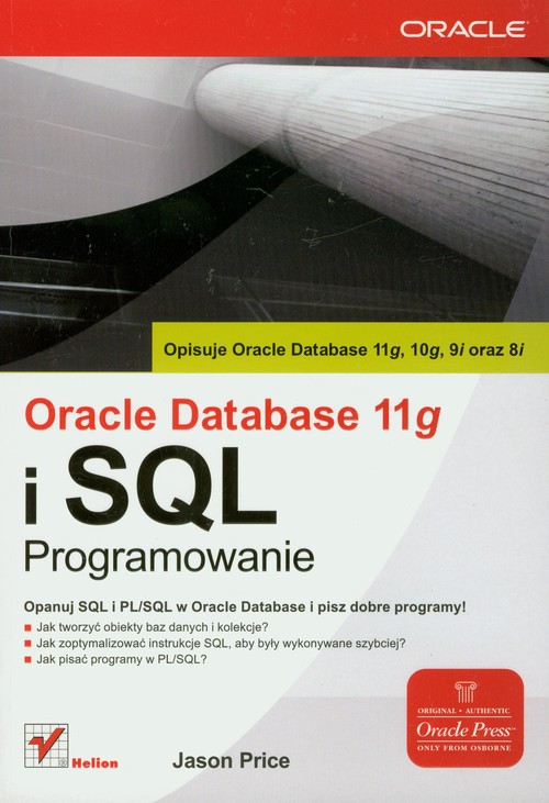 Oracle Database 11g i SQL. Programowanie