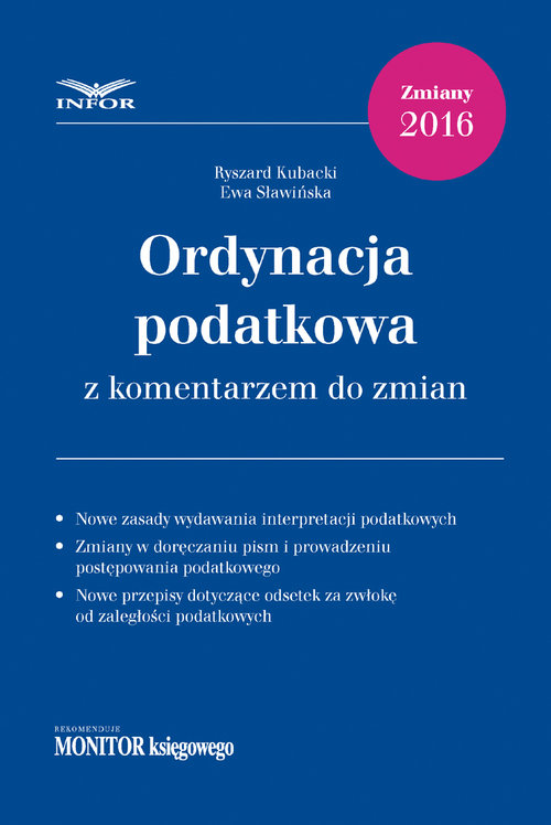 Ordynacja podatkowa z komentarzem do zmian zmiany 2016