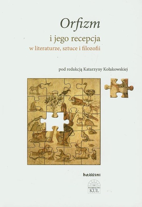 Orfizm i jego recepcja w literaturze, sztuce i filozofii