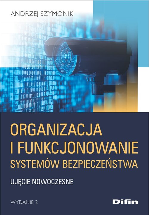 Organizacja i funkcjonowanie systemów bezpieczeństwa