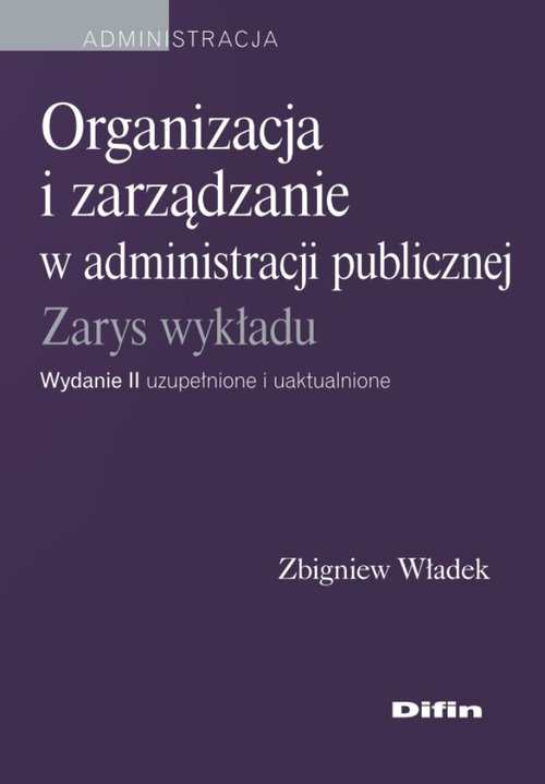 Organizacja i zarządzanie w administracji publicznej