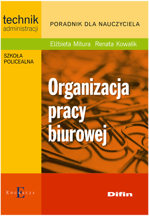 Organizacja pracy biurowej