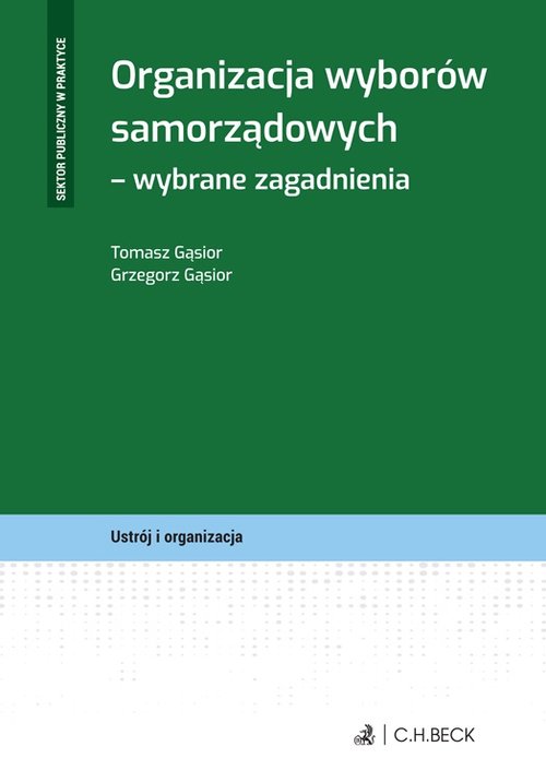 Organizacja wyborów samorządowych Wybrane zagadnienia