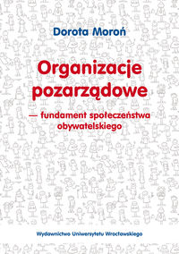 Organizacje pozarządowe - fundament społeczeństwa obywatelskiego