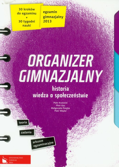 Organizer gimnazjalny. Historia + WOS. Nowy egzamin 2012
